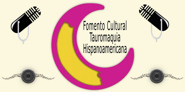 Fomento Cultural Tauromaquia hispanoaméricana