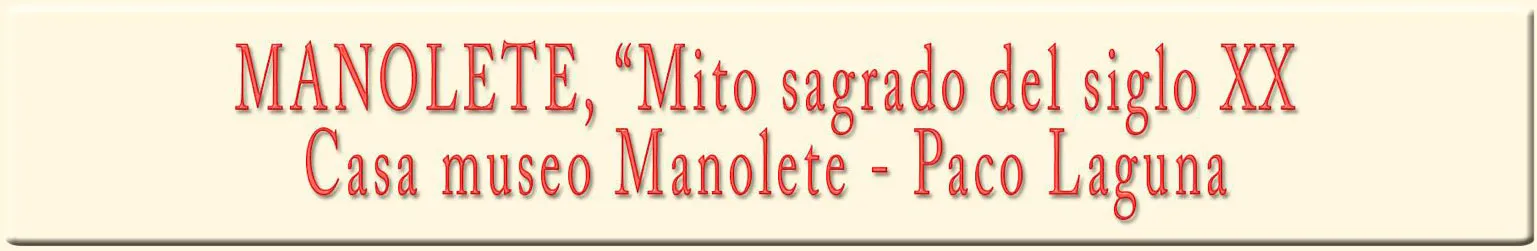 Manolete Mito sagrado del siglo XX